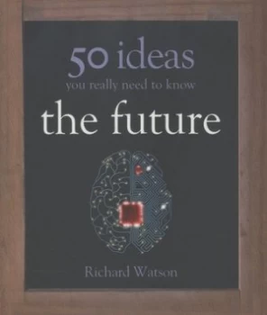 Image of The Future by Richard Watson Hardback