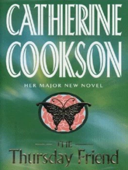 Image of The Thursday Friend by Catherine Cookson Hardback
