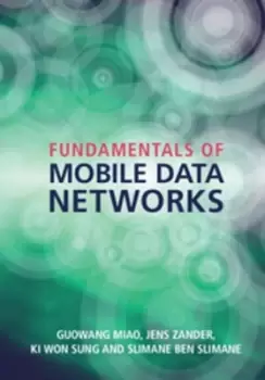 Image of Fundamentals of mobile data networks by Guowang Miao