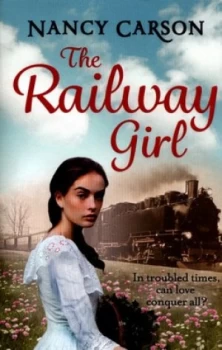 Image of The Railway Girl by Nancy Carson Paperback