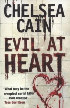 Image of Evil at Heart by Chelsea Cain Paperback