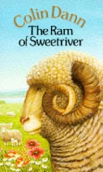 Image of Ram of Sweetriver by Colin Dann Book