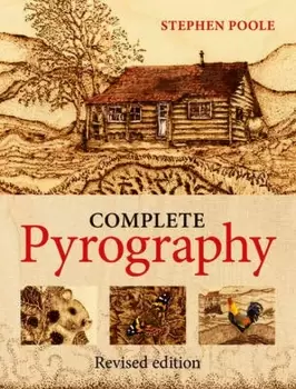 Image of Complete Pyrography by Stephen Poole - HB990