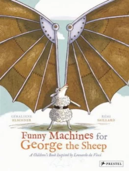 Image of Funny Machines for George the Sheep by Geraldine Elschner Hardback