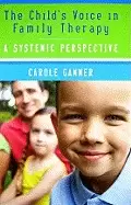 Image of childs voice in family therapy a systemic perspective