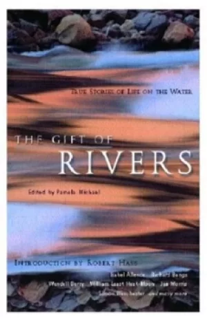Image of The gift of rivers by Pamela Michael