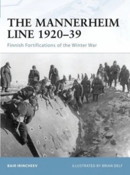 Image of The Mannerheim Line 1920-39 by Bair Irincheev Paperback