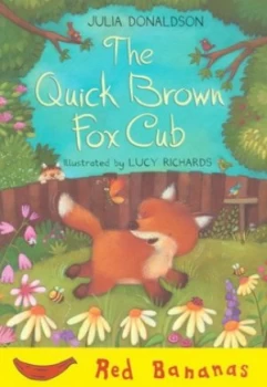 Image of The Quick Brown Fox Cub by Julia Donaldson Book