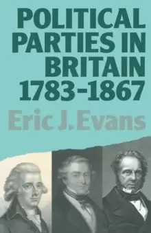 Image of Political Parties in Britain 1783-1867