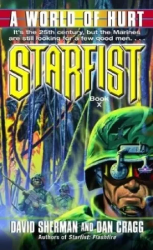 Image of Starfist A World of Hurt by David Sherman