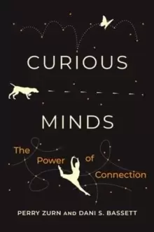 Image of Curious Minds : The Power of Connection