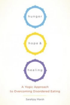 Image of Hunger Hope and Healing by Sarajoy Marsh Paperback