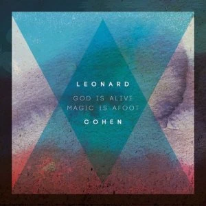Image of God Is Alive Magic Is Afoot by Leonard Cohen Hardback