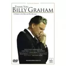 Image of Thank You, Billy Graham: A Tribute to the Man and His Message