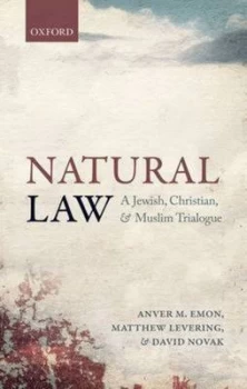 Image of Natural Law by Anver M Emon Hardback