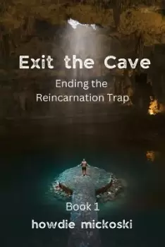 Image of Exit the Cave by Howdie Mickoski