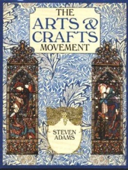 Image of The Arts and Crafts Movement by Steven Adams Hardback