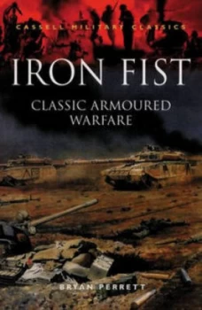Image of Iron Fist by Bryan Perrett Paperback