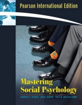Image of Mastering Social Psychology by Robert A. Baron Book