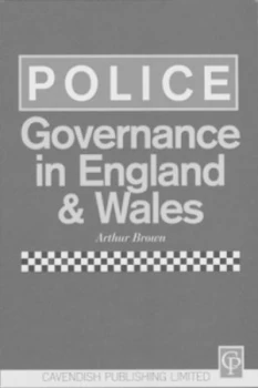 Image of Police Governance in England and Wales by Arthur Brown Paperback