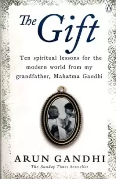 image of The gift by Arun Gandhi