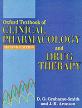 Image of Oxford Textbook of Clinical Pharmacology and Drug Therapy by D. G Grahame-Smith and J. K Aronson Paperback