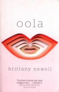 Image of Oola by Brittany Newell Paperback