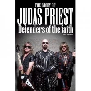 Image of The Story of Judas Priest by Neil Daniels Book