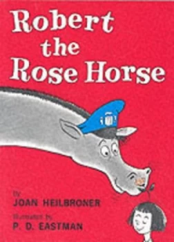 Image of Robert the Rose Horse by Joan Heilbroner Paperback