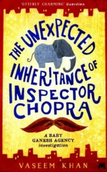 Image of The Unexpected Inheritance of Inspector Chopra by Vaseem Khan Paperback
