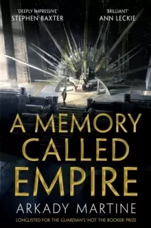 Image of A Memory Called Empire : Winner of the 2020 Hugo Award for Best Novel