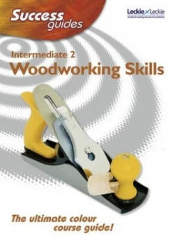 Image of Intermediate 2 Woodworking Skills by John Yarr Paperback