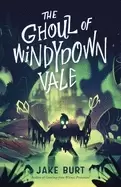 Image of ghoul of windydown vale