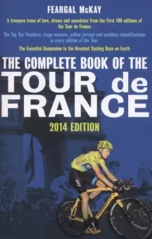 Image of The complete book of the Tour de France by Feargal McKay