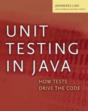 Image of Unit testing in Java by Johannes Link