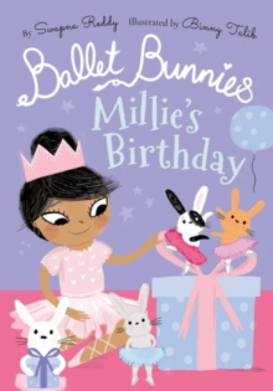 Image of Swapna Reddy Ballet Bunnies: Millie's Birthday Book Multi unisex