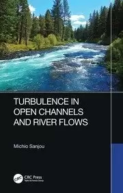 Image of Turbulence in Open Channels and River Flows