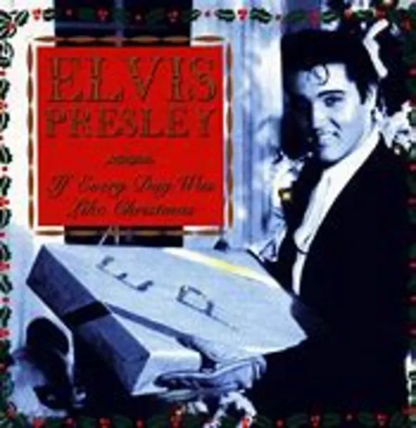 Image of If Every Day Was Like Christmas CD Album