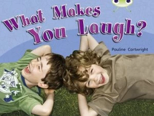 Image of What Makes You Laugh by Pauline Cartwright Book