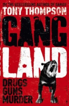 Image of Gangland by Tony Thompson Paperback