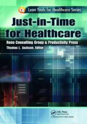 Image of Just-in-Time for Healthcare