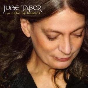 image of An Echo of Hooves by June Tabor CD Album