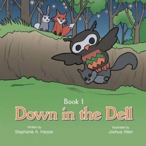 Image of Down in the Dell. Book 1 by Stephanie a Harper Paperback