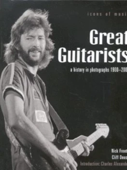 Image of Great Guitarists by Nick Freeth and Cliff Douse Hardback