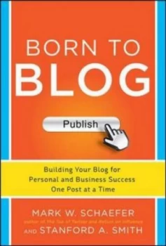 Image of Born to Blog by Mark Schaefer Book