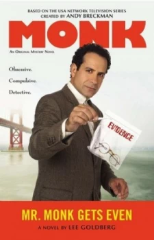 Image of Mr. Monk Gets Even by Lee Goldberg Book