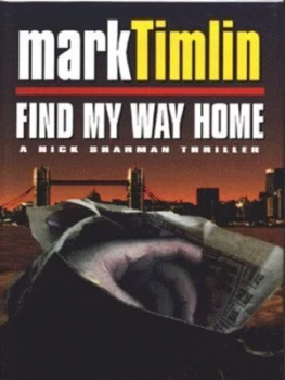 Image of Find My Way Home by Mark Timlin Hardback