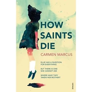 Image of How Saints Die Paperback / softback 2018