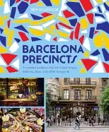 Image of barcelona precincts a curated guide to the citys best shops eateries bars a
