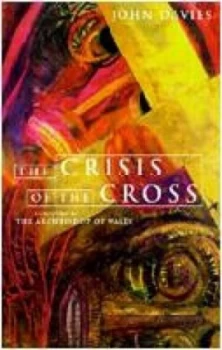 Image of The Crisis of the Cross by John Davies Book